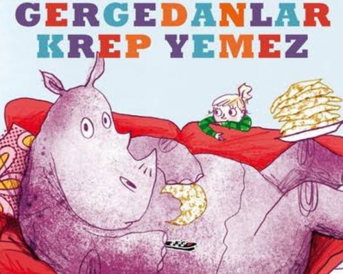 Gergedanlar Krep Yemez — Morgedan'ın hikayesi
